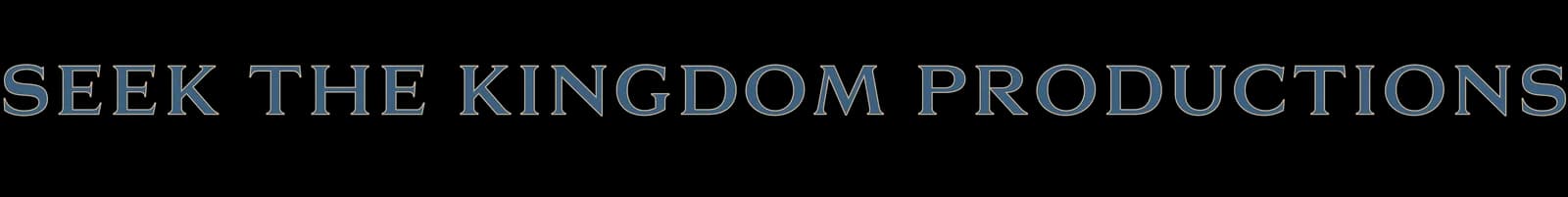 Seek the Kingdom Productions logo